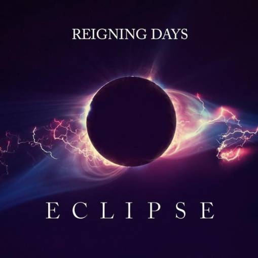 Okładka REIGNING DAYS - ECLIPSE