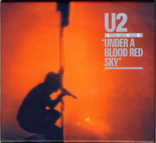 Okładka U2 - UNDER A BLOOD RED SKY/LIVE AT RED ROCKS