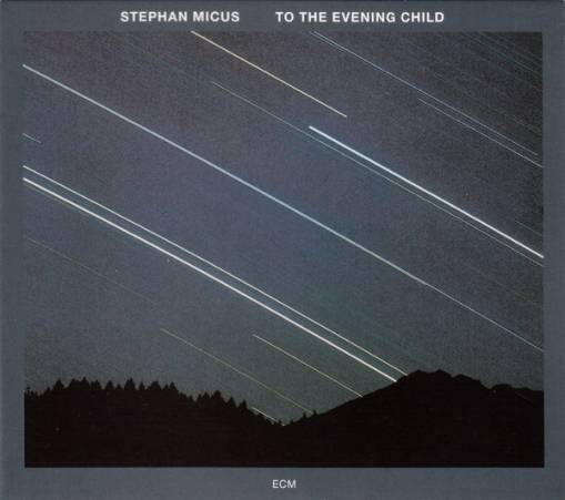 Okładka MICUS, STEPHAN - TOUCHSTONES: TO THE EVENING CHILD