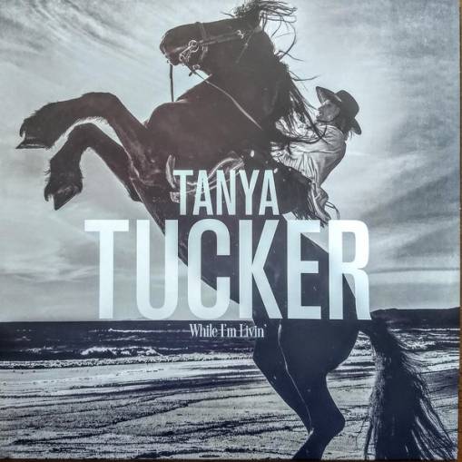 Okładka TUCKER, TANYA - WHILE I AM LEAVIN (LP)