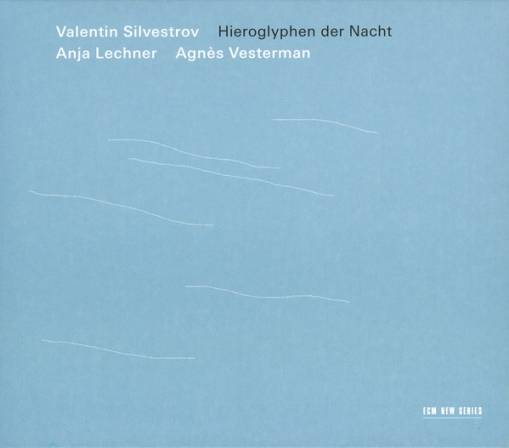 Okładka SILVESTROV, VALENTIN - HIEROGLYPHEN DER NACHT