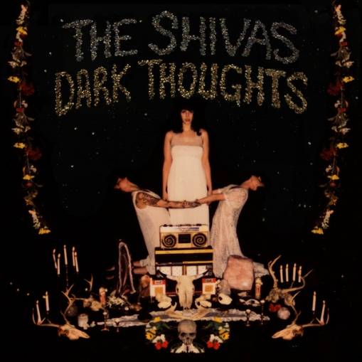 Okładka SHIVAS, THE - DARK THOUGHTS