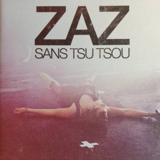 Okładka ZAZ - SANS TSU-TSOU (LIVE)