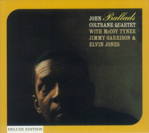 Okładka COLTRANE, JOHN - BALLADS (DELUXE)