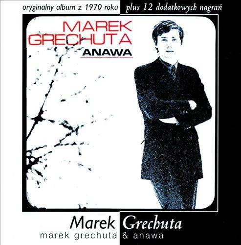 Okładka MAREK GRECHUTA - MAREK GRECHUTA & ANAWA