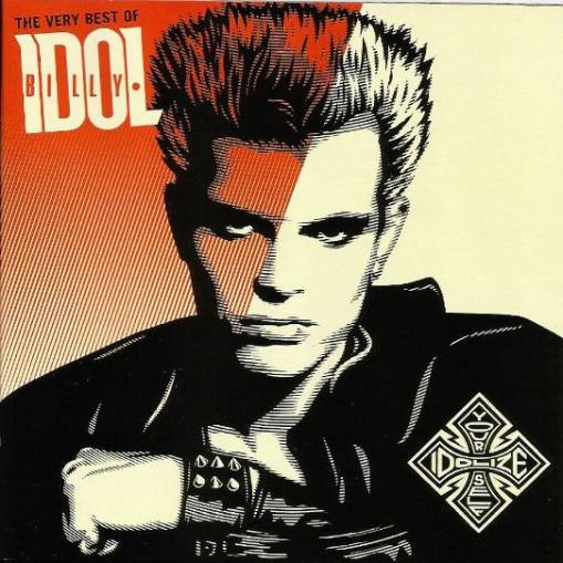 Okładka BILLY IDOL - THE VERY BEST OF BILLY IDOL: IDOLIZE YOURSELF