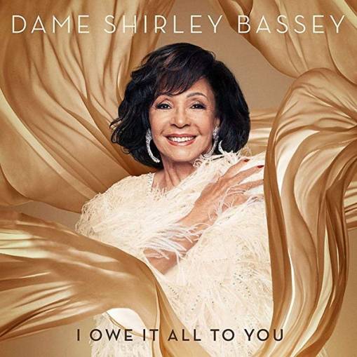 Okładka BASSEY, SHIRLEY - I OWE IT ALL TO YOU