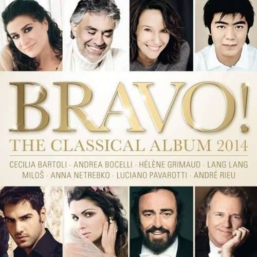 Okładka VARIOUS - BRAVO! THE CLASSICAL ALBUM 2014