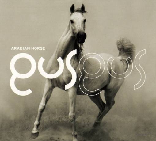 Okładka GUSGUS - ARABIAN HORSE