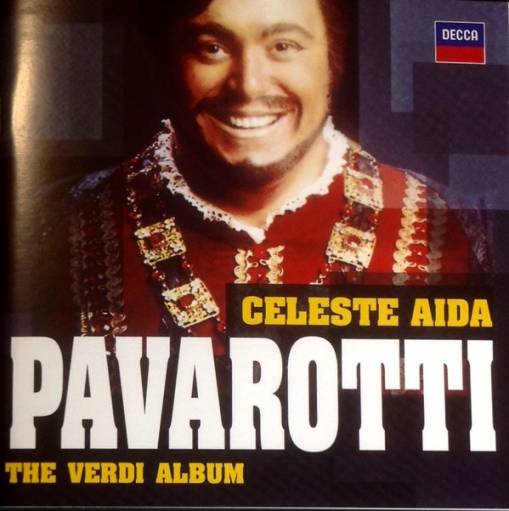 Okładka PAVAROTTI, LUCIANO - CELESTE AIDA - THE VERDI ALBUM