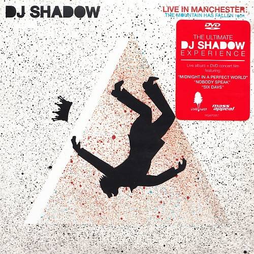 Okładka DJ SHADOW - LIVE IN MANCHESTER: THE MOUNTAIN HAS FALLEN TOUR