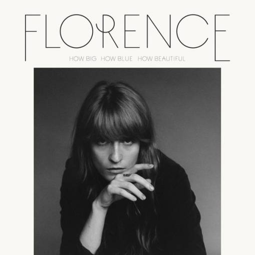 Okładka FLORENCE & THE MACHINE - HOW BIG, HOW BLUE, HOW BEAUTIFUL