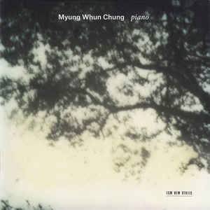 Okładka CHUNG, MYUNG-WHUN - PIANO