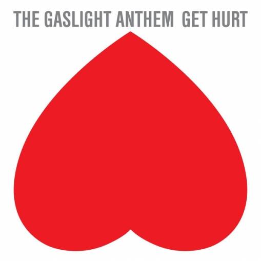 Okładka GASLIGHT ANTHEM - GET HURT