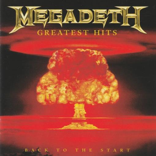 Okładka MEGADETH - GREATEST HITS: BACK TO THE START