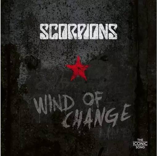Okładka SCORPIONS - WIND OF CHANGE: THE ICONIC SONG (LP+CD)