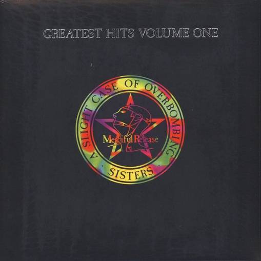 Okładka SISTERS OF MERCY - GREATEST HITS VOLUME ONE: A SLIGHT CASE OF OVERBOMBING