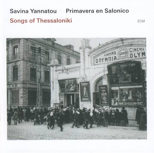 Okładka SAVINA YANNATOU - SONGS OF THESSALONIKI