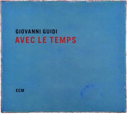 Okładka GIOVANNI GUIDI TRIO - AVEC LE TEMPS