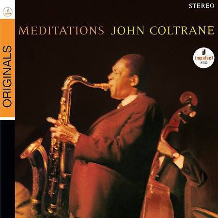 Okładka JOHN COLTRANE - MEDITATIONS