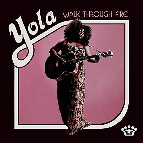 Okładka YOLA - WALK THROUGH FIRE