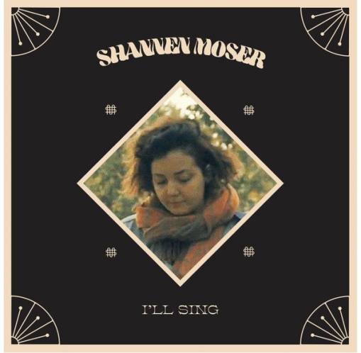 Okładka SHANNEN MOSER - I'LL SING