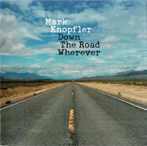 Okładka KNOPFLER, MARK - DOWN THE ROAD WHEREVER (DELUXE)