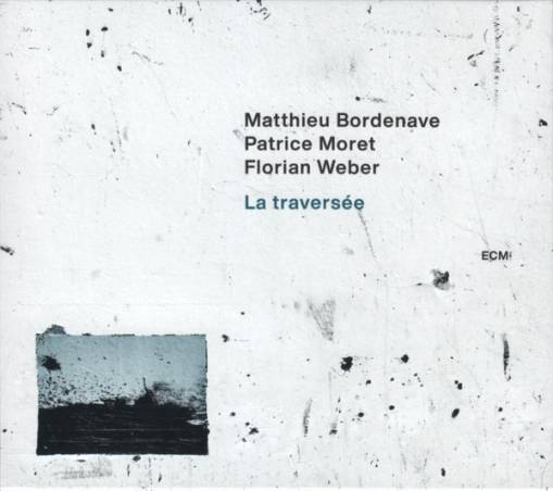 Okładka BORDENAVE, MATTHIEU - LA TRAVERSEE
