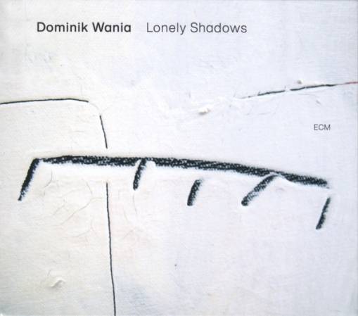 Okładka DOMINIK WANIA - LONELY SHADOWS (PL)