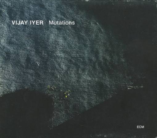 Okładka IYER, VIJAY - MUTATIONS