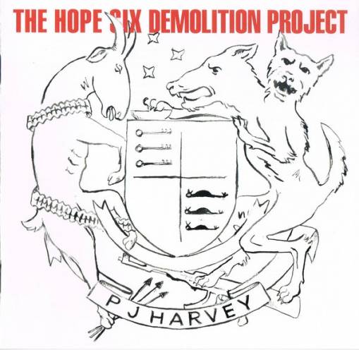 Okładka PJ HARVEY - THE HOPE SIX DEMOLITION PROJECT