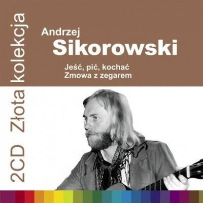 Okładka ANDRZEJ SIKOROWSKI - ZLOTA KOLEKCJA VOL. 1 & VOL. 2