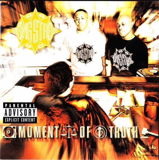 Okładka GANG STARR - MOMENT OF TRUTH