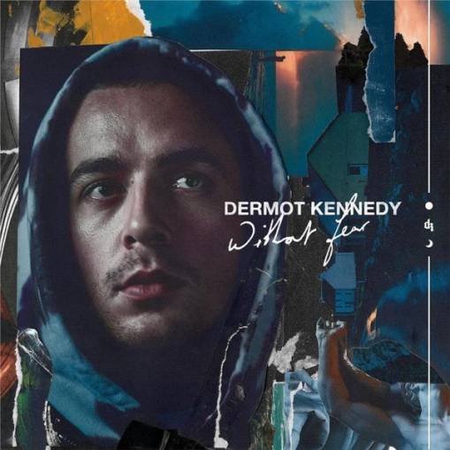 Okładka DERMOT KENNEDY - WITHOUT FEAR