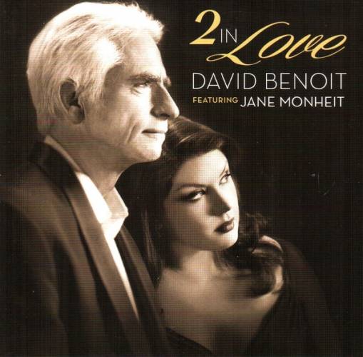 Okładka BENOIT, DAVID/MONHEIT, JANE - 2 IN LOVE