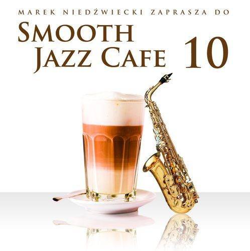 Okładka Various - Smooth Jazz Cafe 10 [NM]