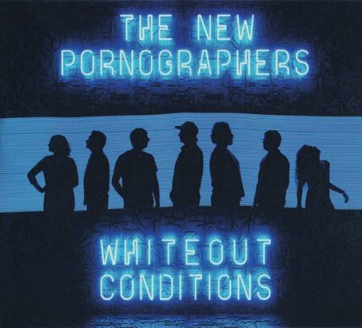 Okładka THE NEW PORNOGRAPHERS - WHITEOUT CONDITIONS