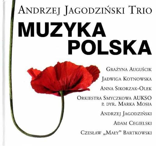 Okładka JAGODZIŃSKI, ANDRZEJ TRIO - MUZYKA POLSKA