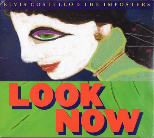 Okładka ELVIS COSTELLO - LOOK NOW (DLX)