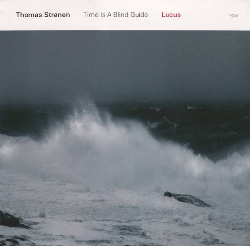 Okładka STRONEN, THOMAS - LUCUS/ TIME IS A BLIND GUIDE (LP)