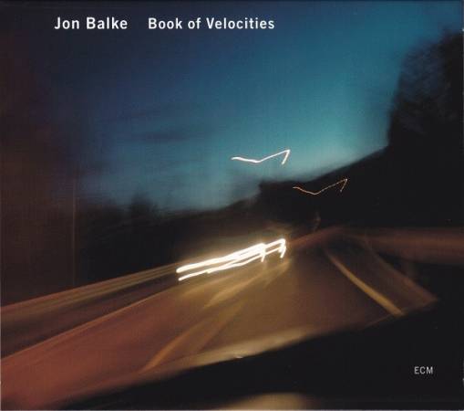 Okładka BALKE, JON - BOOK OF VELOCITIES