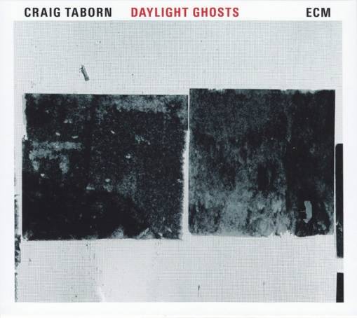 Okładka TABORN, CRAIG - DAYLIGHT GHOSTS