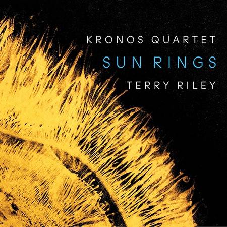 Okładka KRONOS QUARTET - TERRY RILEY: SUN RINGS