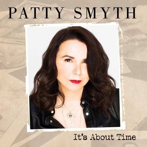 Okładka SMYTH, PATTY - IT'S ABOUT TIME