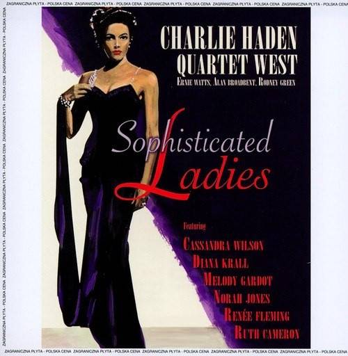 Okładka Charlie Haden Quartet West - Sophisticated Ladies (PL) [EX]