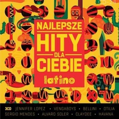 Okładka VARIOUS - NAJLEPSZE HITY DLA CIEBIE - LATINO