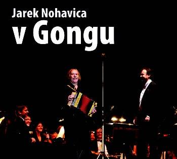 Okładka NOHAVICA, JAROMIR - V GONGU