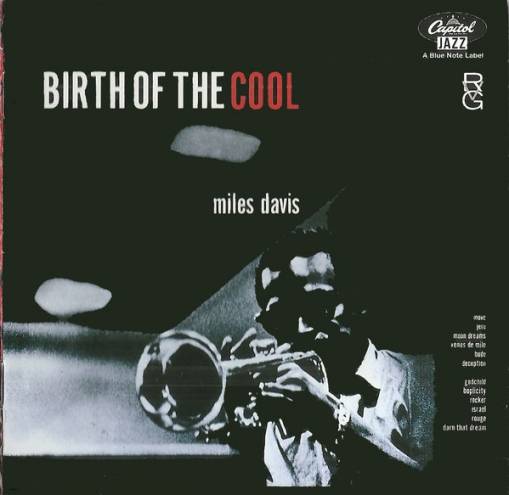 Okładka DAVIS, MILES - BIRTH OF THE COOL (RUDY VAN GELDER REMASTER)