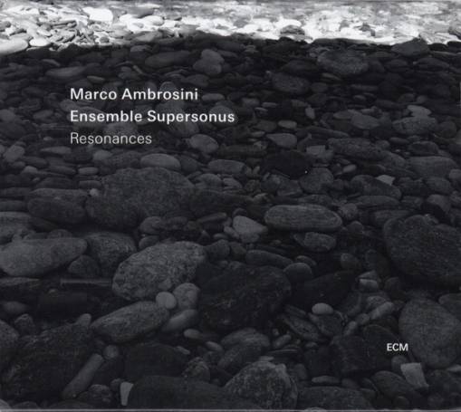 Okładka AMBROSINI, MARCO/ ENSEMBLE SUPERSONNUS - RESONANCES