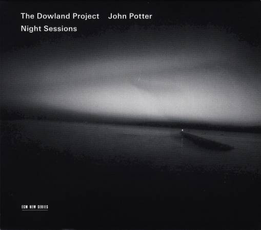 Okładka JOHN POTTER/THE DOWLAND PROJECT - NIGHT SESSIONS